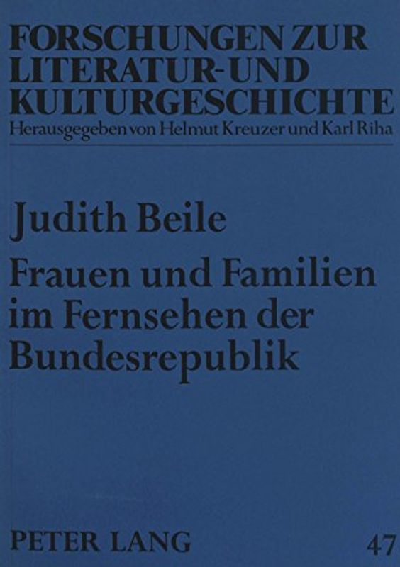 Frauen und Familien im Fernsehen der Bundesrepublik
