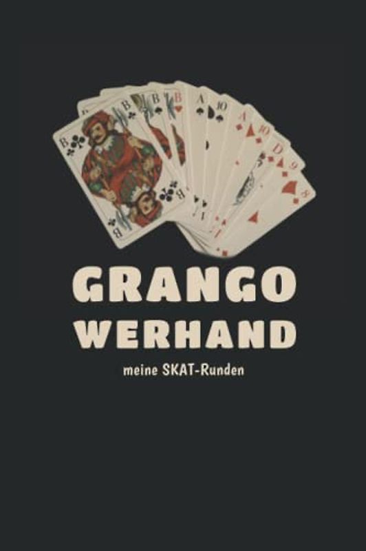 Skatbuch - Ergebnisblock - Grand Ouvert Hand! - Meine SKAT-Runden: Skatblock und Skat Punkteliste als Buch - Geschenkidee für Skatspieler (sw)