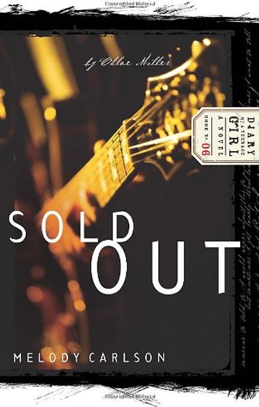 Sold Out: Diary Number 6 (Diary of a Teenage Girl) - Carlson, Melody