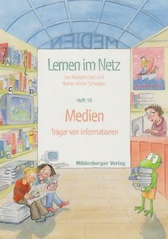 Lernen im Netz, Heft 19: Medien