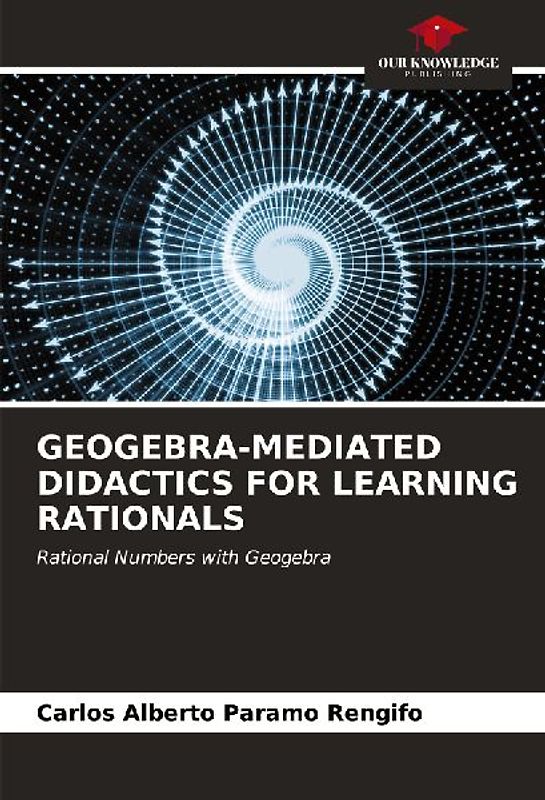GEOGEBRA-MEDIATED DIDACTICS FOR LEARNING RATIONALS