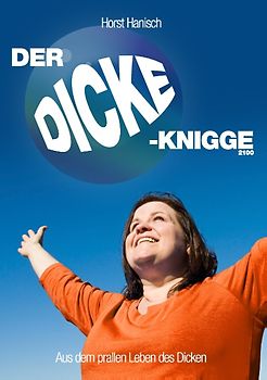 Der Dicke-Knigge 2100
