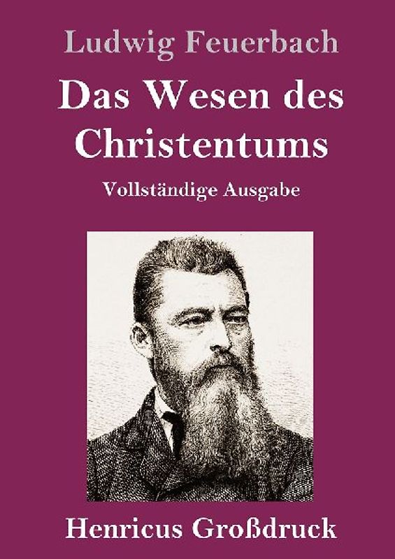 Das Wesen des Christentums (Großdruck)