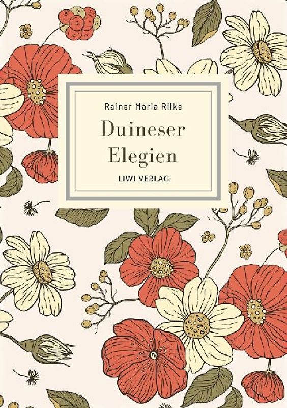 Rainer Maria Rilke: Duineser Elegien. Vollständige Neuausgabe