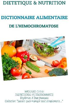 Dictionnaire alimentaire de l'hémochromatose