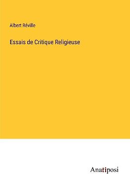 Essais de Critique Religieuse
