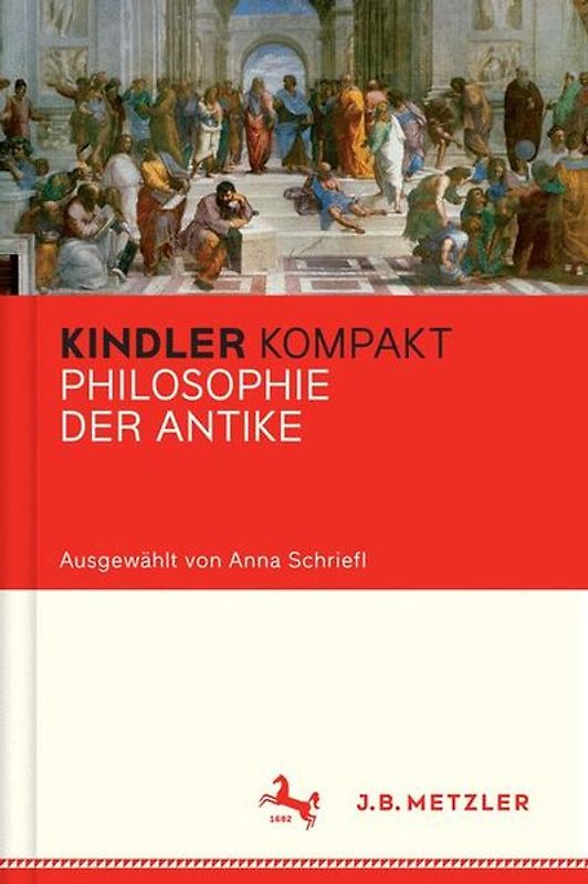 Kindler Kompakt: Philosophie der Antike