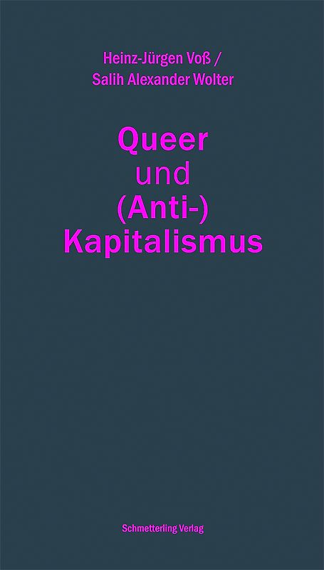 Queer und (Anti-)Kapitalismus