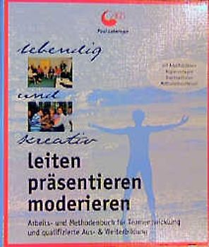 Leiten, präsentieren, moderieren