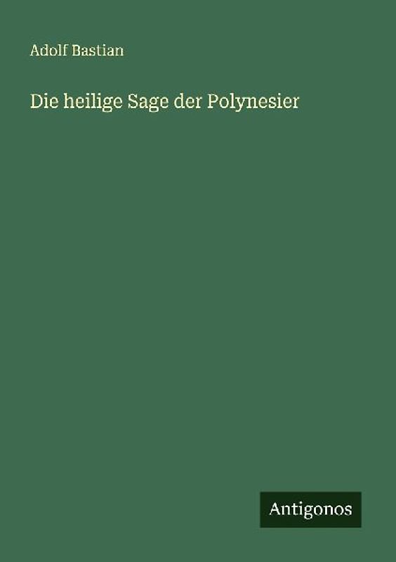 Die heilige Sage der Polynesier