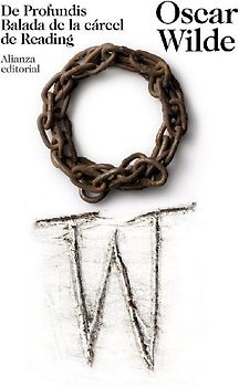 De profundis ; Balada de la cárcel de Reading