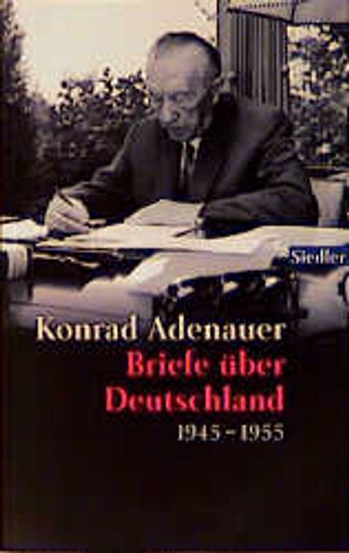 Briefe über Deutschland. 1945-1951