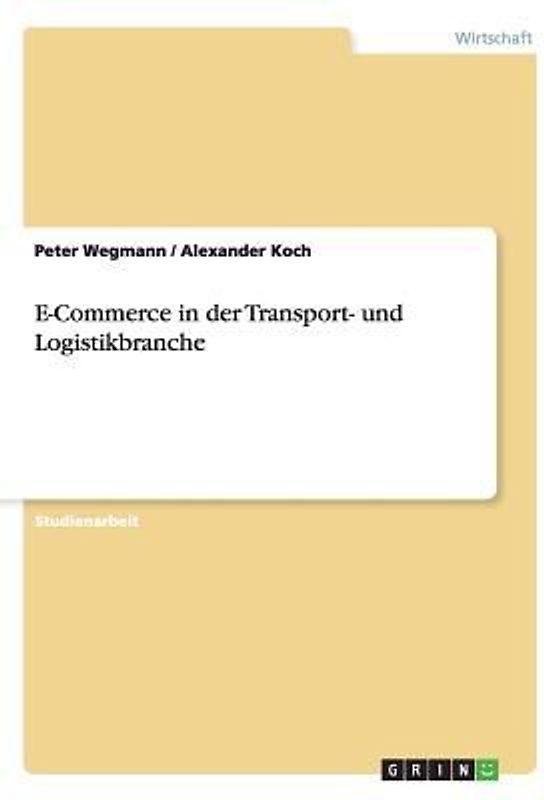 E-Commerce in der Transport- und Logistikbranche