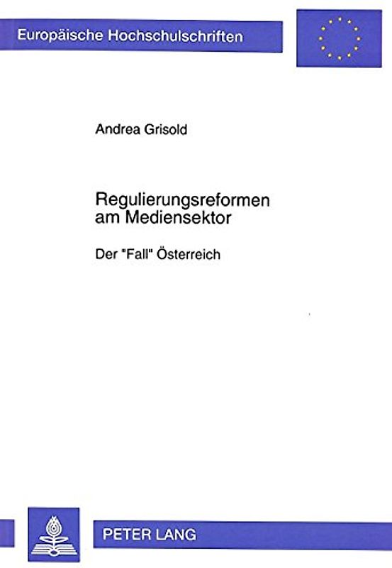 Regulierungsreformen am Mediensektor