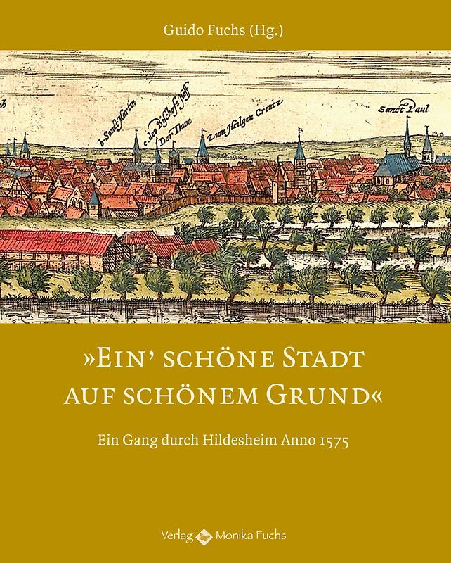 Ein’ schöne Stadt auf schönem Grund