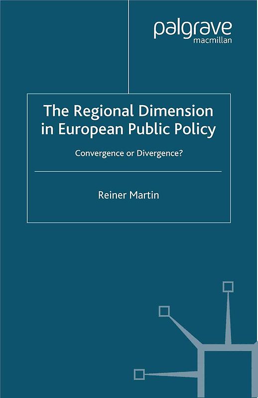 The Regional Dimension in European Public Policy