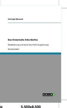 Das historische Erbe Berlins