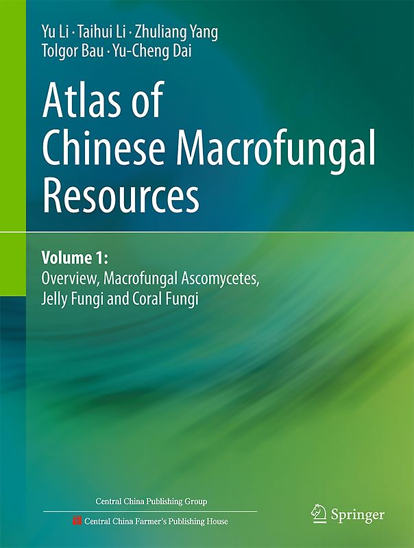 Atlas of Chinese Macrofungal Resources