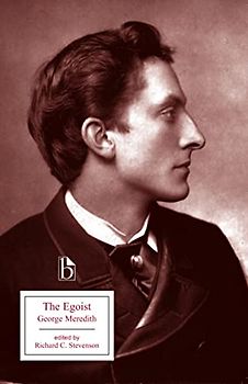 The Egoist: A Comedy in Narrative (Broadview Editions)