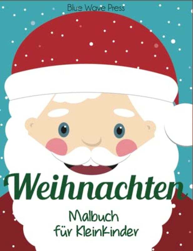 Weihnachten Malbuch für Kleinkinder