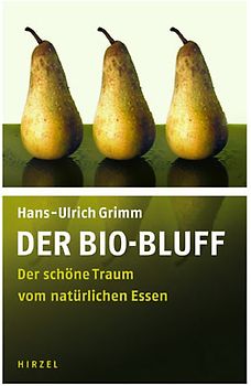 Der Bio-Bluff