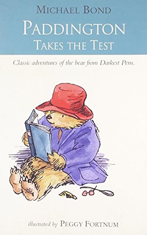 Paddington Takes the Test - Bond, Michael