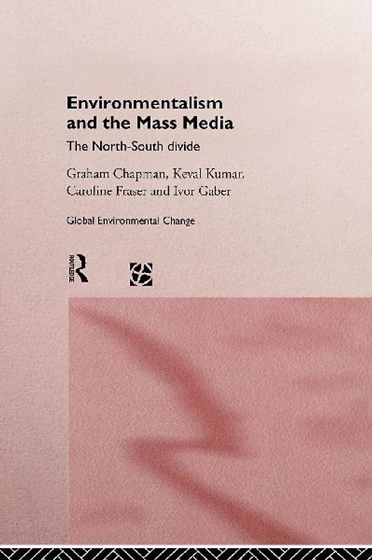 Environmentalism and the Mass Media