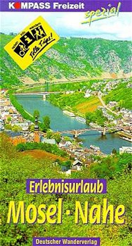 Erlebnisurlaub Mosel - Nahe