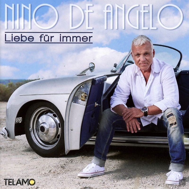 Liebe Für Immer - Nino De Angelo
