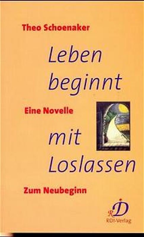 Leben beginnt mit Loslassen