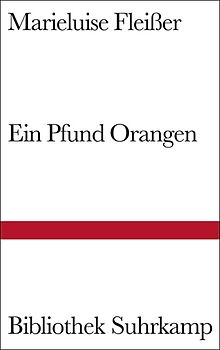 Ein Pfund Orangen und neun andere Geschichten
