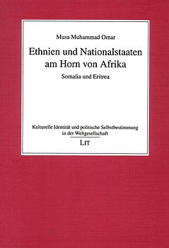 Ethnien und Nationalstaaten am Horn von Afrika