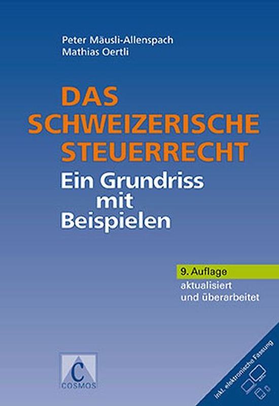 Das schweizerische Steuerrecht