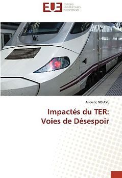 Impactés du TER: Voies de Désespoir