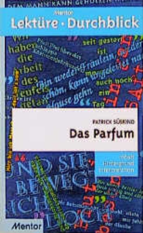 Patrick Süskind: Das Parfum