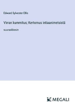 Virran kummitus; Kertomus intiaanimetsistä