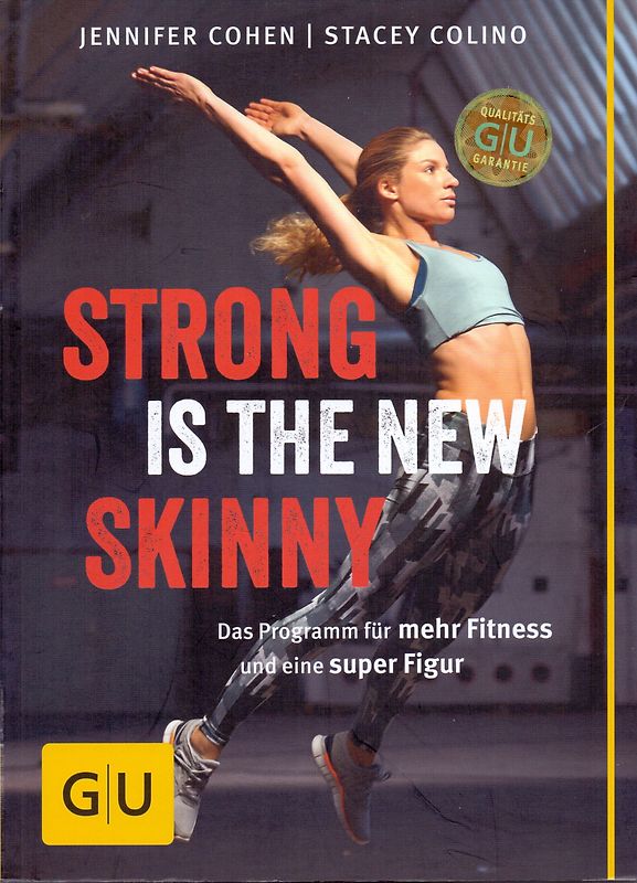 Strong is the new skinny