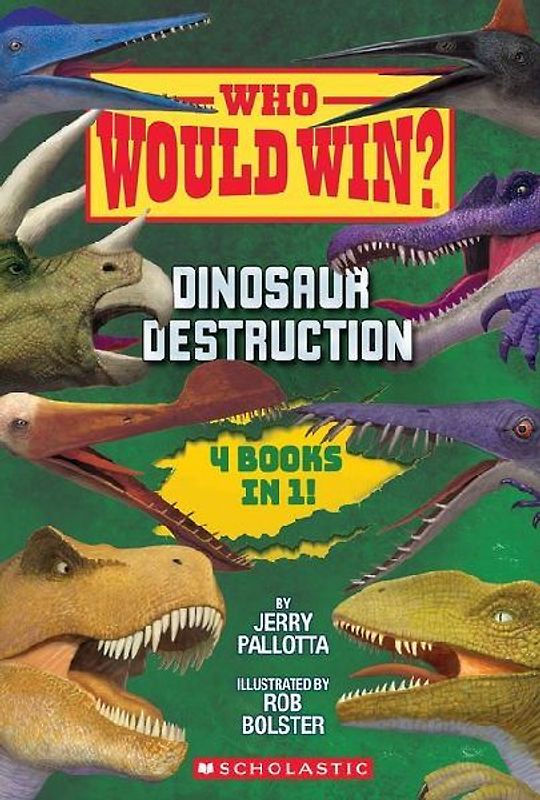 Who Would Win?: Dinosaur Destruction