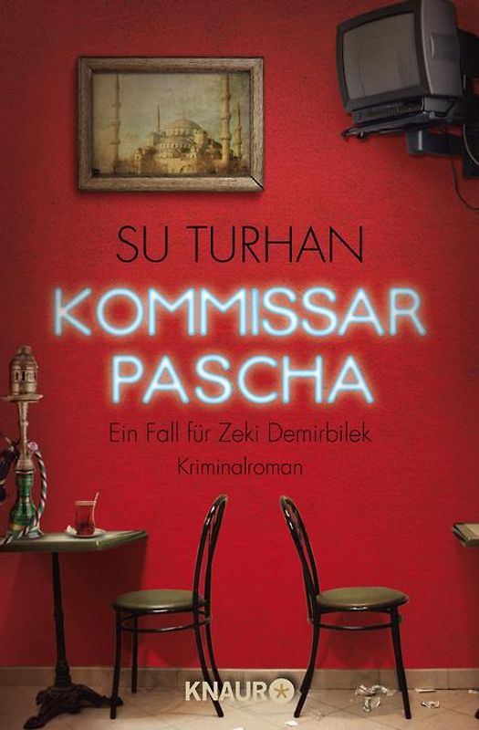 Kommissar Pascha. Ein Fall für Zeki Demirbilek