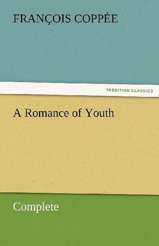 A Romance of Youth - Complete