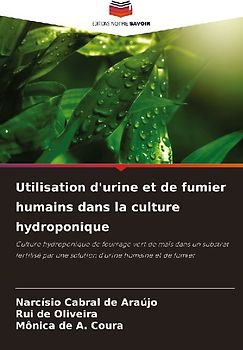 Utilisation d'urine et de fumier humains dans la culture hydroponique
