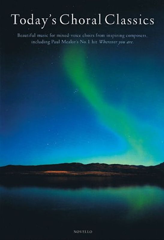 Today's Choral Classics: Chorpartitur für Gemischter Chor (SATB)