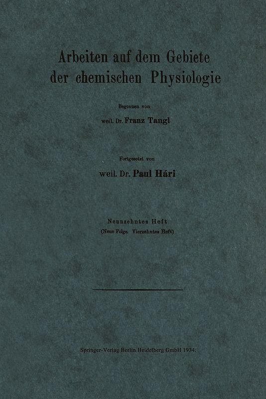 Arbeiten auf dem Gebiete der chemischen Physiologie
