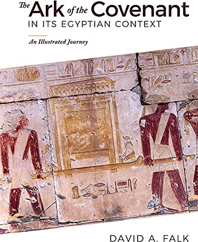 The Ark of the Covenant in Its Egyptian Context