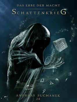 Das Erbe der Macht - Schattenloge 4: Schattenkrieg