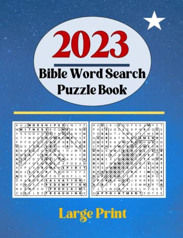 2023 Bible Word Search Puzzle Book: For Men, Women, Seniors And Adults