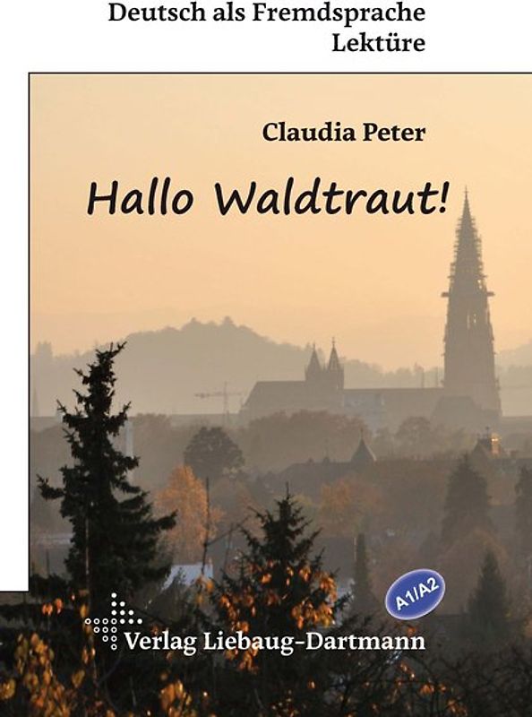 Hallo Waldtraut!
