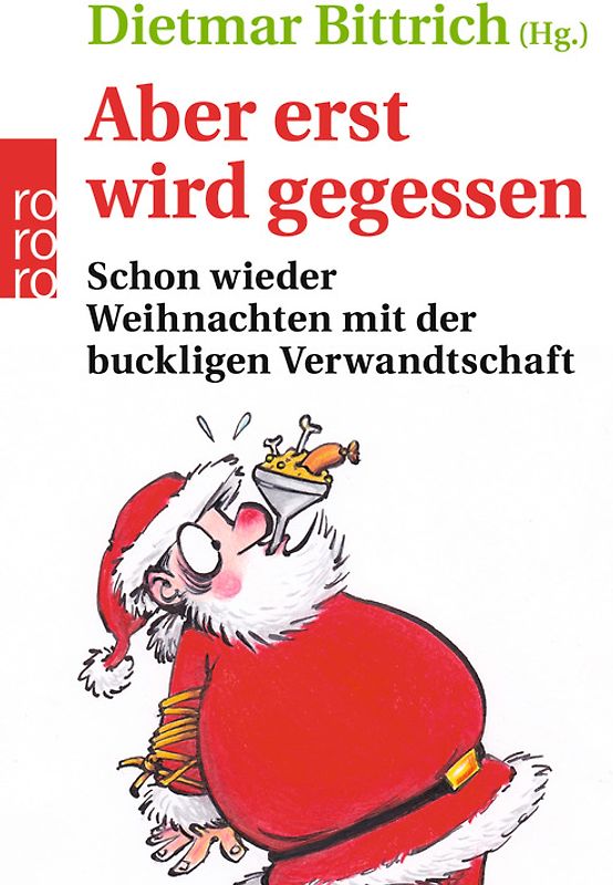 Aber erst wird gegessen