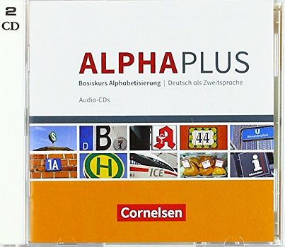 Alpha plus - Deutsch als Zweitsprache - Basiskurs Alphabetisierung - A1