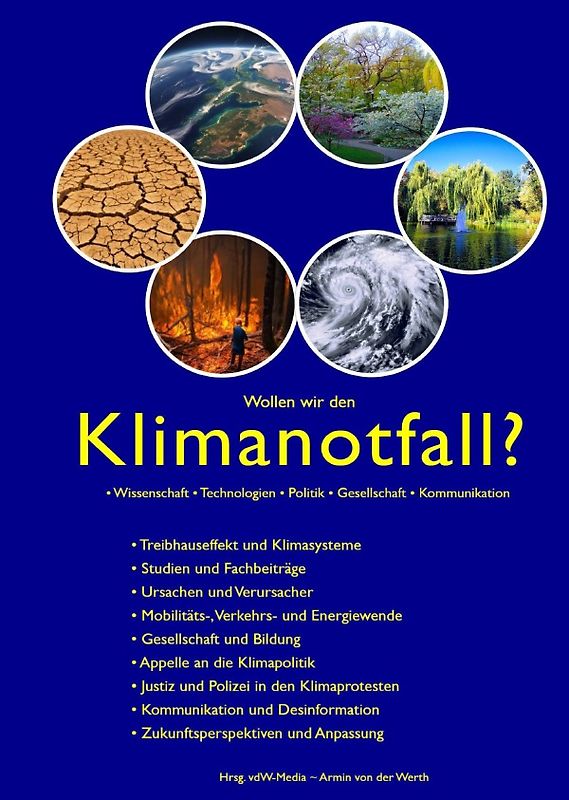 Wollen wir den Klimanotfall? • Wissenschaft • Technologien • Politik • Gesellschaft • Kommunikation